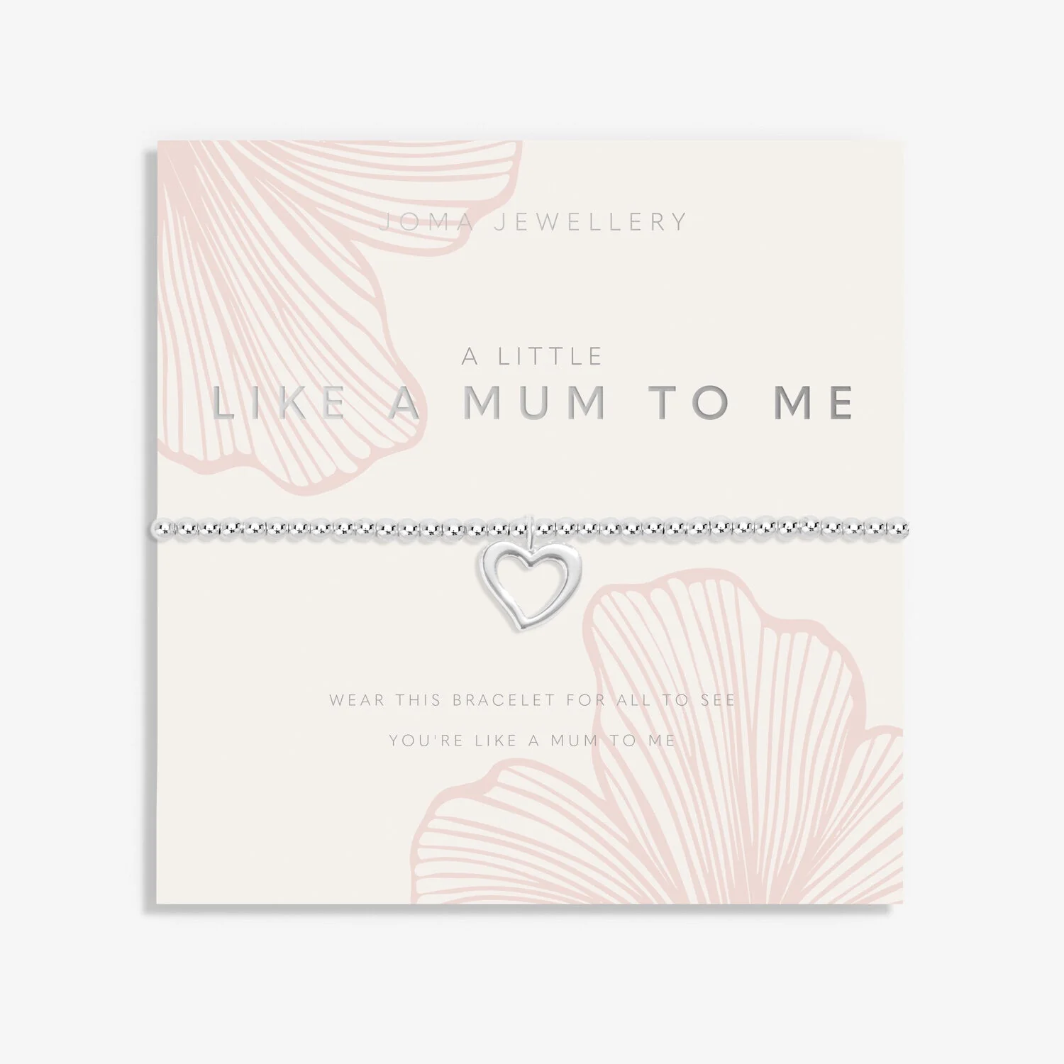 Joma Jewellery - A Little 'Like A Mum To Me' Bracelet