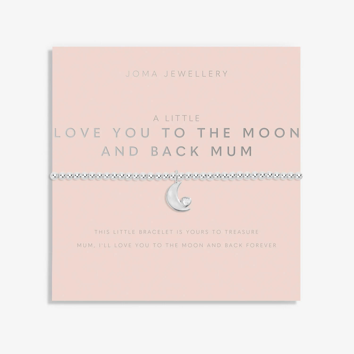 Joma Jewellery - A Little 'Love You To The Moon And Back Mum' Bracelet