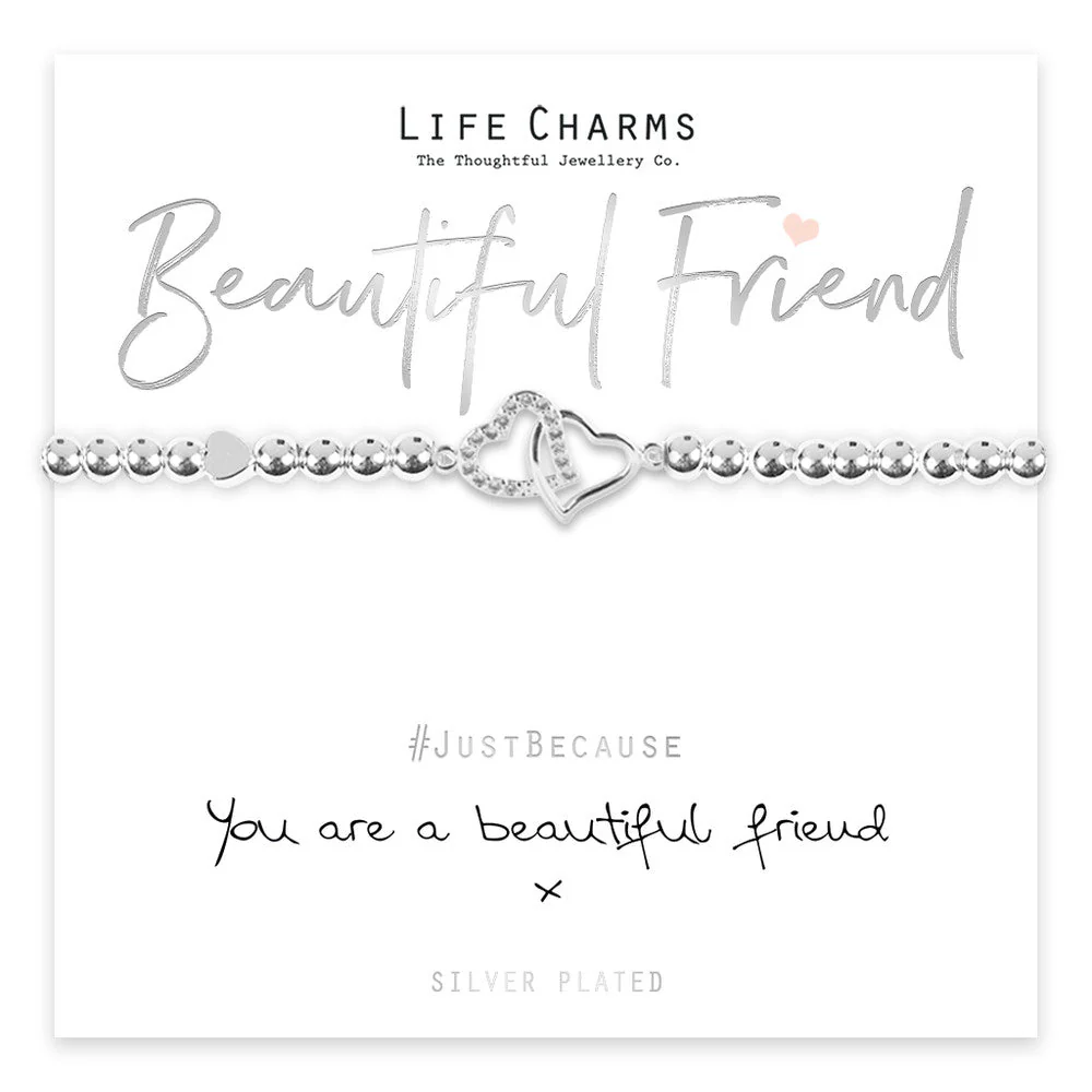 Life Charms Just Because Bracelet - Beautiful Friend
