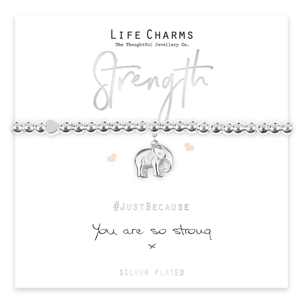 Life Charms Just Because Bracelet - You Are So Strong