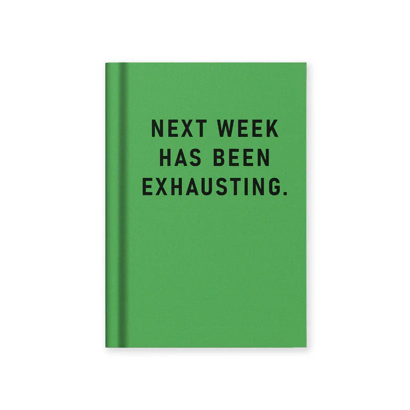 Ohh Deer A7 Hardback Notebook – Next Week Has Been Exhausting